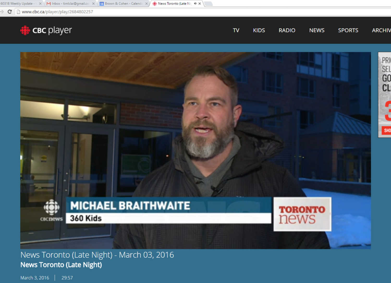 <b>CBC NEWS TORONTO:</b> REPORTER NICK BOISVERT COVERED THE LAUNCH OF THE  360º EXPERIENCE, HIGHLIGHTING THE SCENARIOS PRESENTED TO COMMUNITY LEADERS AND INTERVIEWED EXECUTIVE DIRECTOR MICHAEL BRAITHWAITE AND 360º KIDS SUCCESS STORY, AMANDA. THIS WAS THE SECOND STORY OF THE NEWSCAST.